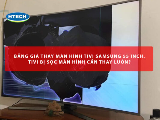 Giá thay màn tivi Samsung